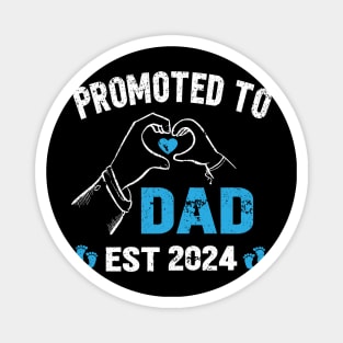 Promoted to dad est 2024, pregnancy announcement 2024, promoted to dad and daddy Magnet